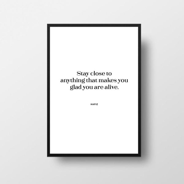 Hafiz, To be Alive, Poems, Hafez Poems, Poetry Quotes, Poetry Print, Poem Quote, Typographic Print, Literary Poetry, Poems Print