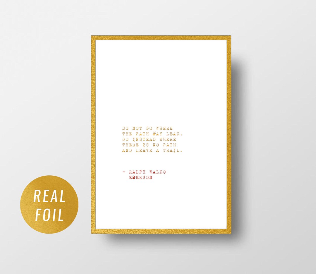 Ralph Waldo Emerson Quote Poster, Gold Foil Print, Minimalist Wall Art ...