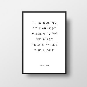 Aristotle Quote Print, Aristotle light, Inspirational Wall Art
