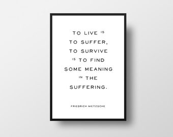 Stampa citazione di Nietzsche, Vivere è soffrire, Poster di filosofia minimalista