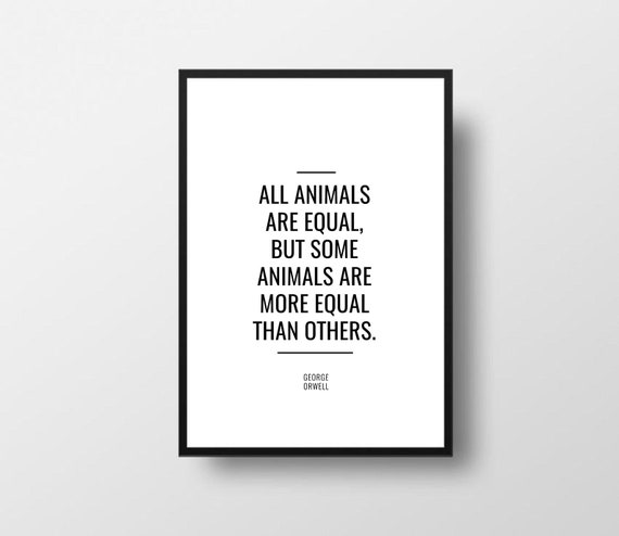 George Orwell Animal Farm All Animals Are Equal Fiction - Etsy Canada