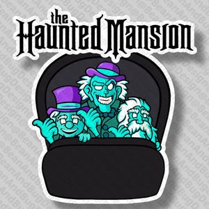 May include: A sticker featuring the text "The Haunted Mansion" in a gothic font. Below, three cartoon ghosts in a black coffin are depicted. The ghosts are teal with purple hats and are smiling.
