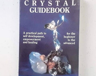 The Complete Crystal Guidebook von Uma Silbey (Paperback, Illus. 1987, 227 Seiten)