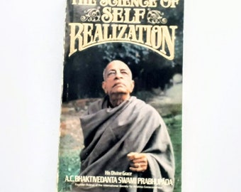The Science of Self-Realization by A. C. Bhaktivedanta Swami Prabhupada (Paperback 364 pages, 1980)