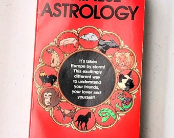 Chinesische Astrologie von Paula Delsol (1. Englische Übersetzung 238 Seiten, 1972)