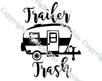 Free Free 59 Trailer Trash Free Svg SVG PNG EPS DXF File