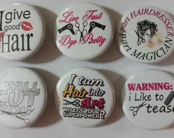 Hairdresser Barber Salon Stylist Badge Button Pin Set of 6