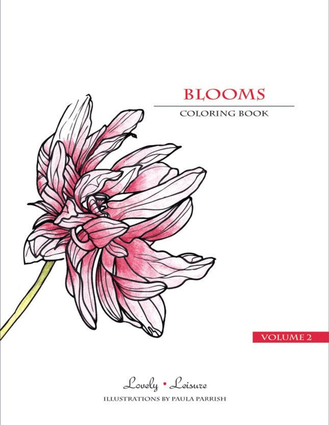 Coloring Book for Grownups 32 Designs | Blooms Volume 2 | Coloring ...