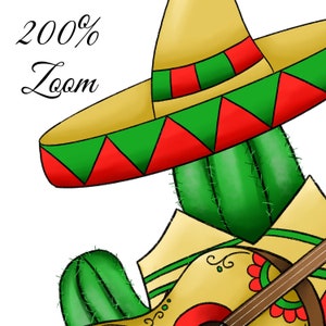 May include: Illustration of a green cactus wearing a sombrero and playing a guitar. The sombrero is yellow with red and green trim. The guitar is brown and yellow with red floral accents. The text "200% Zoom" is in the upper left corner.