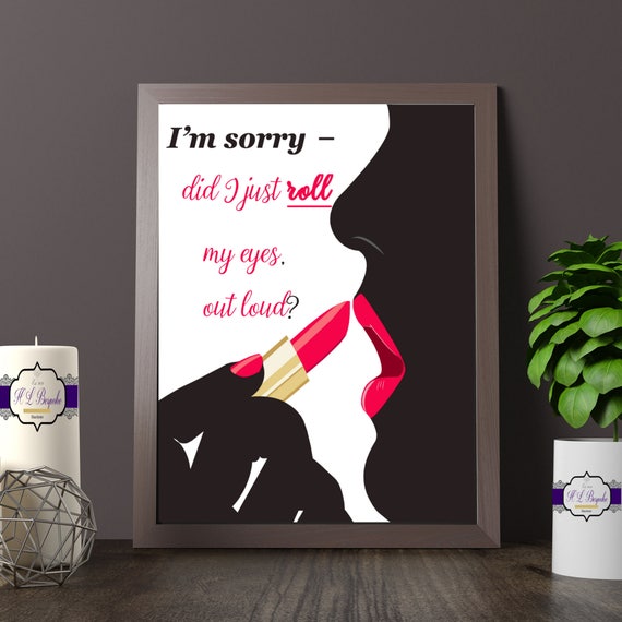 Sassy Teen Bedroom Decor Female Attitude Quote Print Gift For Teen With Attitude Gift For Sassy Teen Sassy Teen Bedroom Decor Art