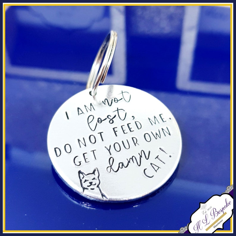 Personalised Funny Cat ID Tag Do Not feed Me Cat Tag Large Etsy