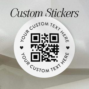 Stickers personnalisés avec code QR, Stickers textuels personnalisés, Logo d'autocollants d'entreprise, Code QR, imprimé en blanc, Epreuve numérique gratuite, BT4