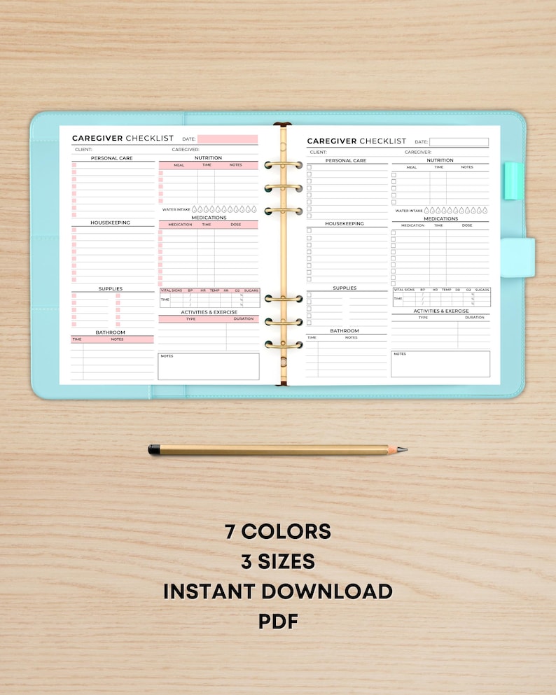 May include: A printable caregiver checklist planner with sections for personal care, nutrition, housekeeping, supplies, activities and exercise, and bathroom. The planner has a light blue cover and gold rings.