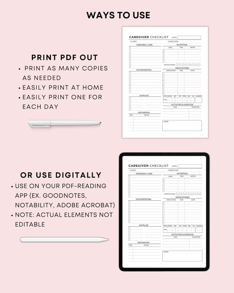 May include: A printable caregiver checklist with sections for personal care, housekeeping, supplies, bathroom, nutrition, medications, and activities and exercise. The checklist can be printed out or used digitally on a PDF-reading app.