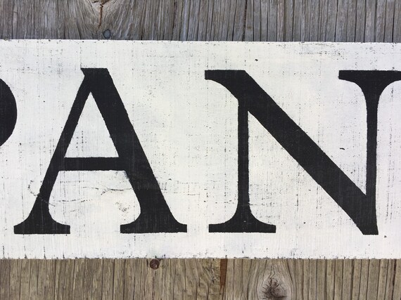 Large Pantry Sign Farmhouse Over Door Pantry Signage Rustic Etsy
