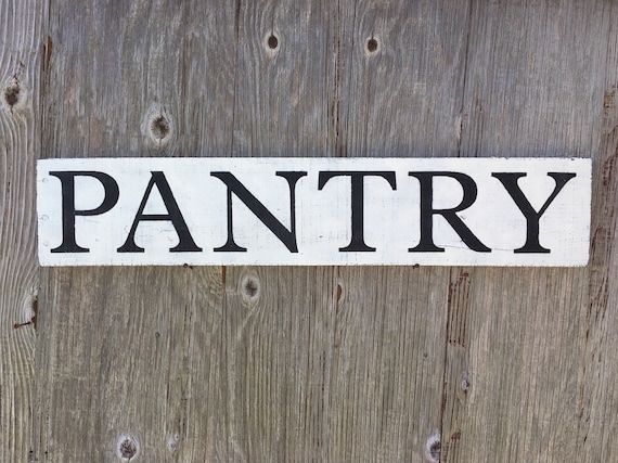 Large Pantry Sign Farmhouse Over Door Pantry Signage Rustic Etsy