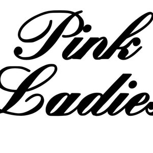 Pink Ladies iron on vinyl, grease iron on