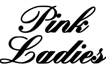 Pink Ladies iron on vinyl, grease iron on