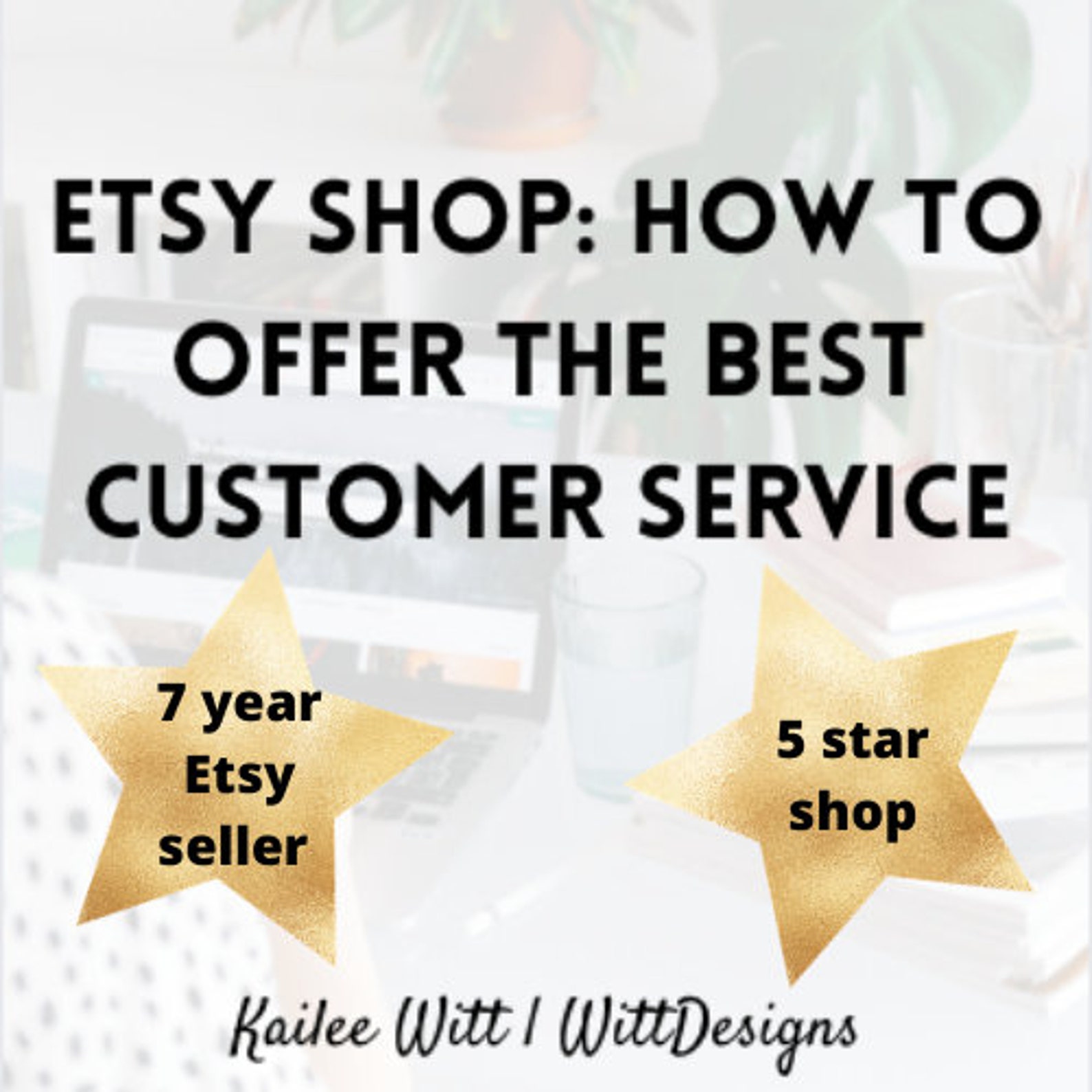 How to guide Offering the best customer service on etsy PDF Etsy
