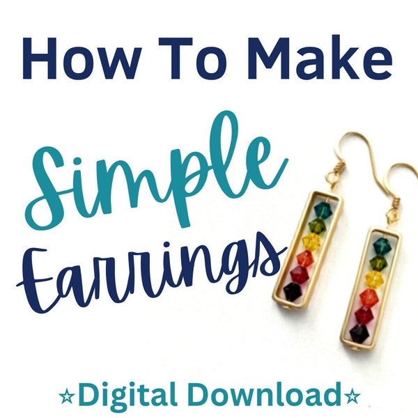 Earring Tutorial, Digital Download, DIY Jewelry Making, How to Make Earrings, Step by Step, Beading Instructions, DIY Crafts, Home Activity