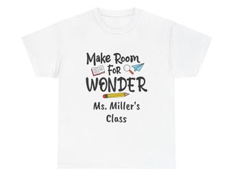 Personalized  — "Make Room for Wonder" Tee