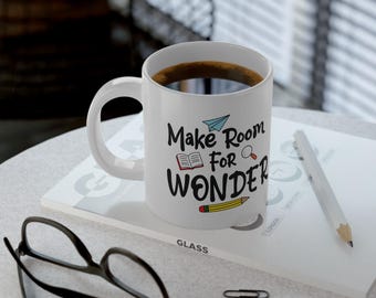 Make Room for Wonder mug | 20oz Jumbo Ceramic Coffee Cup