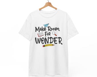 Make Room for Wonder Unisex Heavy Cotton Tee