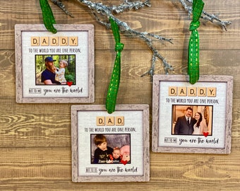 Dad Ornament/Custom Ornament,/Christmas Ornament/Picture Ornament/Ornament for Daddy/Ornament with picture/Scabble tiles/Daddy Ornament/Baby