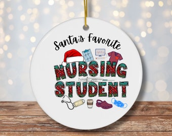 Nurse Student Ornament, Christmas Handmade Ornament, Decor Christmas gift, Custom ornament, Christmas decoration ,Santa's favorite Nurse,