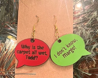Todd and Margo Earrings, Why Is the Carpet All Wet, National Lampoons Christmas Vacation Earrings, Funny Christmas Movie Jewelry