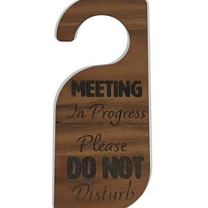 Door Knob Hanger, Meeting in Progress, Do Not Disturb, Door Sign, Wooden Door Hanger, Meeting Door Knob Sign
