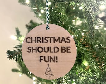 Christmas Should Be Fun Summer House Ornament, Kyle Cooke Quote, Bravo Christmas Ornament, Funny Bravo Gift, Summer Should Be Fun