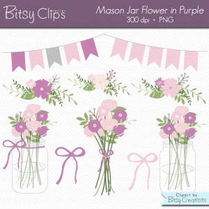 Mason Jar Flowers in Purple and Pink Digital Art Set Clipart Commercial Use Clip Art INSTANT DOWNLOAD Wedding Flowers Floral Clipart