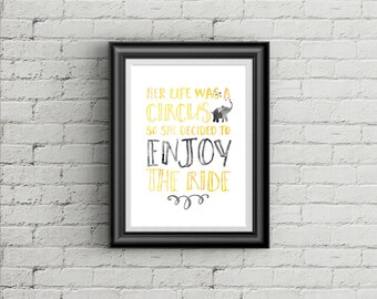 Her life was a circus, wall print, wall art, home decor, interiors, watercolour, mothers, gift, office art, girls room, teen room, elephant