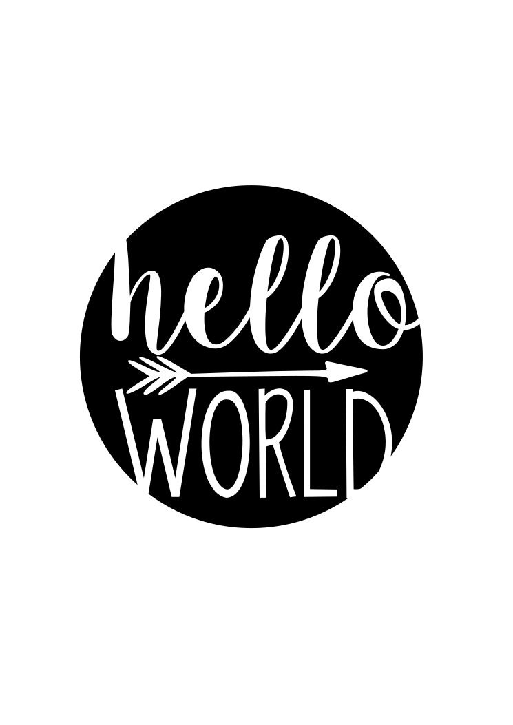 Helloworld Svg Sign Hello World SVG / SVG Cut File / Vinyl Design - Etsy