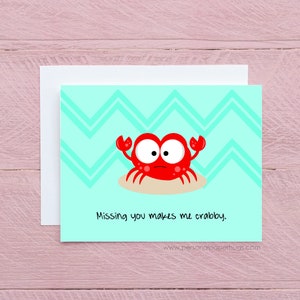 Missing you makes me crabby I miss you card Card for long distance relationship image 1