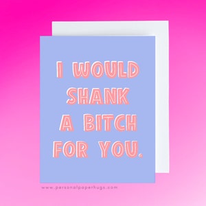Funny Supportive Friendship Card for Best Friend