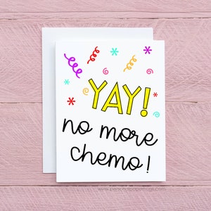 Funny No More Chemo Cancer Patient Pick Me Up Greeting Card, Thinking of You Card