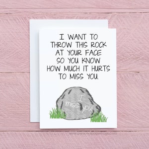 Funny Sarcastic I Miss You Long Distance Relationship Friendship Greeting Card