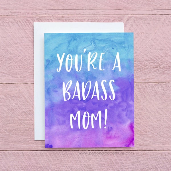 Funny Mother's Day Card for Bad Ass Mom, Best Mom Card
