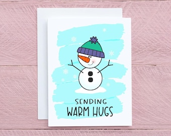 Sending Warm Hugs Cute Snowman Card Just Because Thinking of You Card