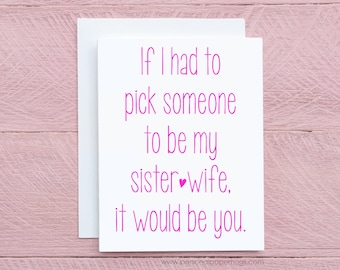 Sister Wife Card Funny Best Friend Card Friend Funny Friendship card Best Friend card Funny BFF Card Long Distance Friendship Besties Card