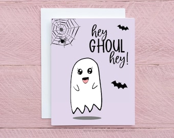 Hey Ghoulfriend Hey Ghoul Hey Just Because Halloween Card for Friend