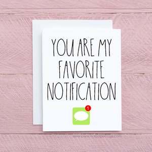 You're my Favorite Notification Cute Relationship Card for Guy Thinking of You Card for Her