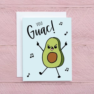 You Guac Avocado Funny Food Pun Card Punny Thank You Card