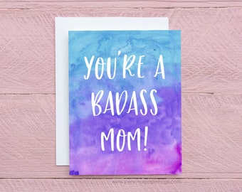 Mother's Day card - Funny Mother's Day card - Funny Mom card -New mom card - mom friend - badass mom