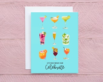 Let's Have a Drink to Celebrate Cheers to you Cocktail Card