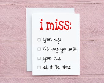 I miss you card / missing you card / Funny ldr card / LDR card / Deployment Card / Long Distance Relationship Card / Long Distance Love card