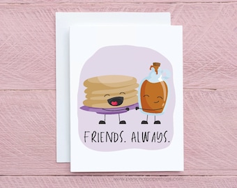 Friends Always Breakfast Brunch Friendship Thinking of You Card