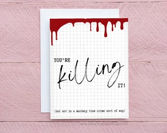 Funny True Crime Themed Greeting Card to Encourage Friend